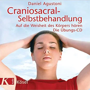 Craniosacral-Selbstbehandlung by Daniel Agustoni - album cover
