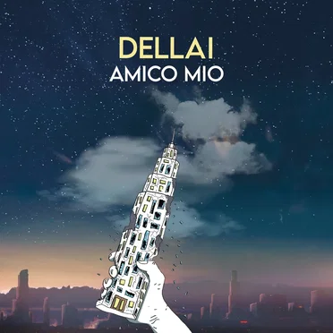 Amico mio by Dellai - album cover