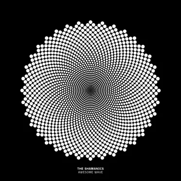 Awesome Wave by The Shamanics - album cover