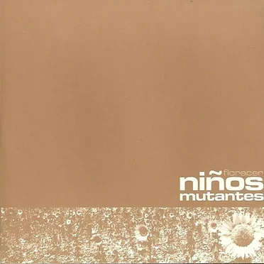 Florecer by Niños Mutantes - album cover
