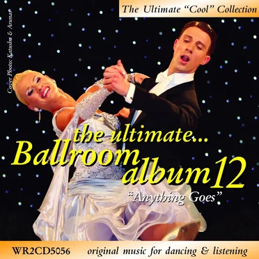 The Ultimate Ballroom Album 12: Anything Goes by Various Artists - album cover