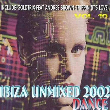 Ibiza Unmixed, Vol. 10 by Various Artists - album cover