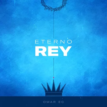 Eterno Rey by Omar EC - album cover