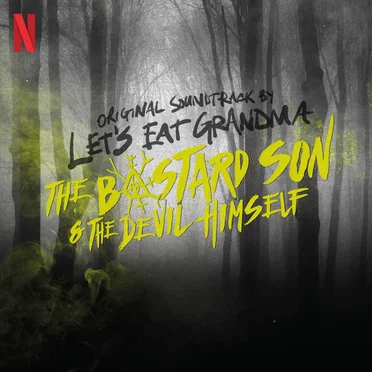 The Bastard Son & The Devil Himself
