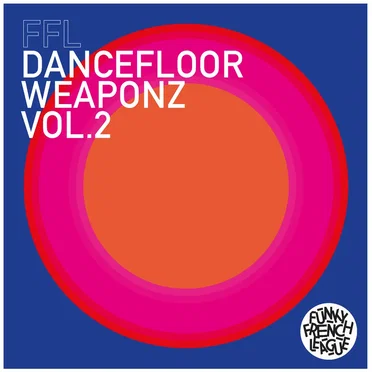 Dancefloor Weaponz Vol. 2