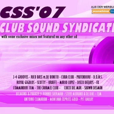 CSS '07 - Club Sound Syndicate by Various Artists - album cover