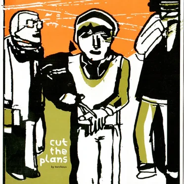 Cut The Plans by Torchous - album cover