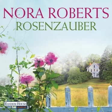 Rosenzauber by Nora Roberts - album cover