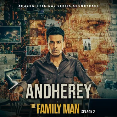 Andherey (From “The Family Man” Season 2)