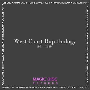 West Coast Rap‐thology: 1981 – 1989 by Various Artists - album cover