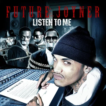Listen to Me by Future Joyner - album cover