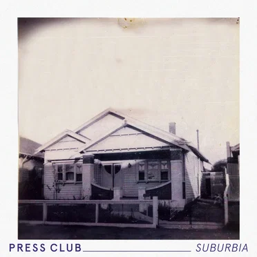 Suburbia by Press Club - album cover