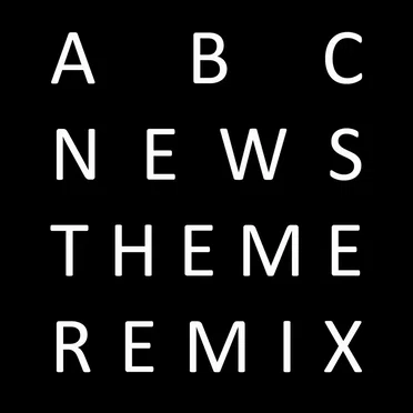 ABC News Theme (remixed by Pendulum)
