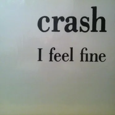 I Feel Fine by Crash - album cover