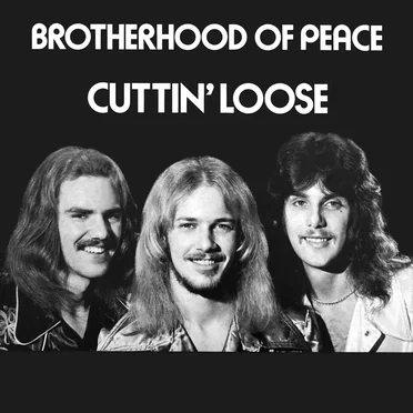 Cuttin’ Loose by Brotherhood of Peace - album cover