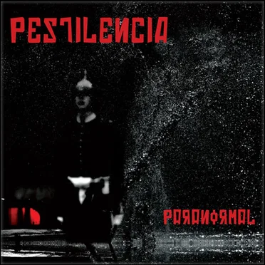 Paranormal by La Pestilencia - album cover