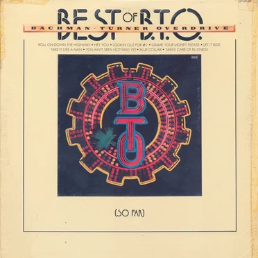 Best of B.T.O. (So Far)