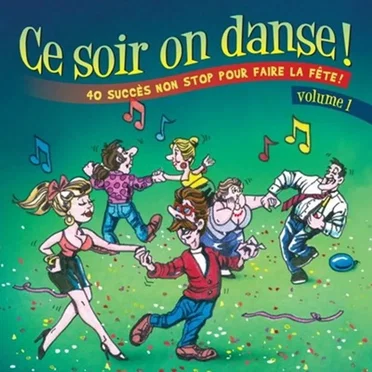 Ce soir on danse! Volume 1 by Various Artists - album cover