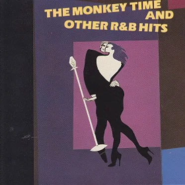 The Monkey Time and Other R&B Hits by Various Artists - album cover