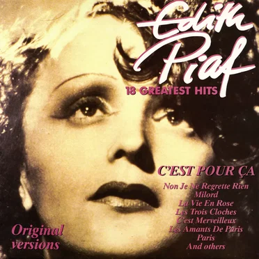 C’est pour ça - 18 Greatest Hits
