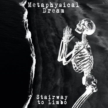 Metaphysical Dream by Stairway to Limbo - album cover