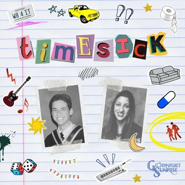 Timesick by Goodnight Sunrise - album cover