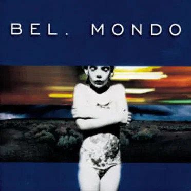 Bel Mondo by Bel Mondo - album cover