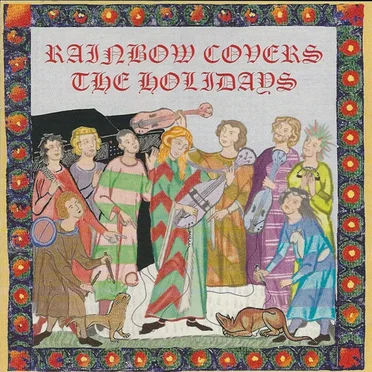 Rainbow Covers the Holidays by A Rainbow Records Venture - album cover