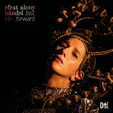 Händel – Fast Forward by Efrat Alony - album cover