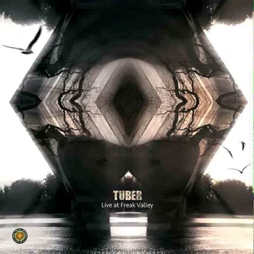 Live at Freak Valley by Tuber - album cover