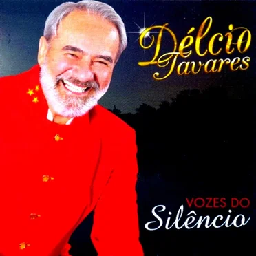 Vozes do Silêncio by Délcio Tavares - album cover