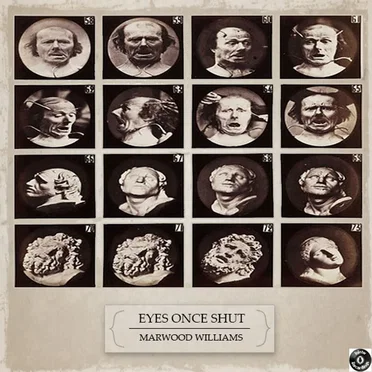 Eyes Once Shut by Marwood Williams - album cover
