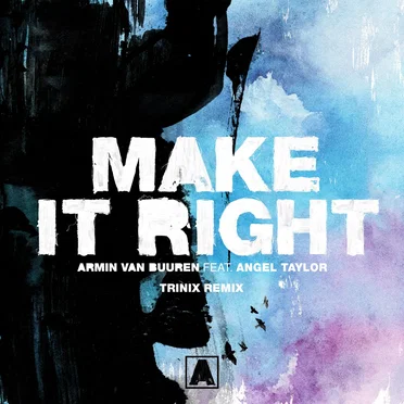 Make It Right (Trinix remix)
