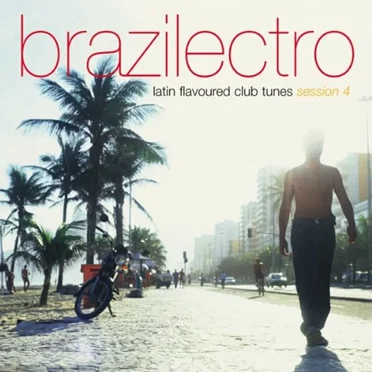 Brazilectro: Session 4 by Various Artists - album cover