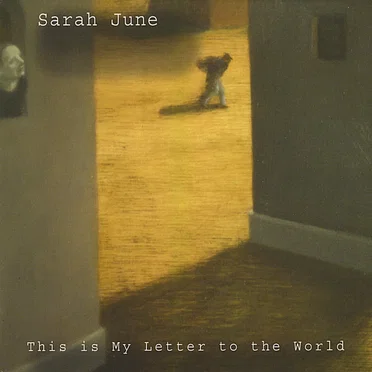 This Is My Letter to the World