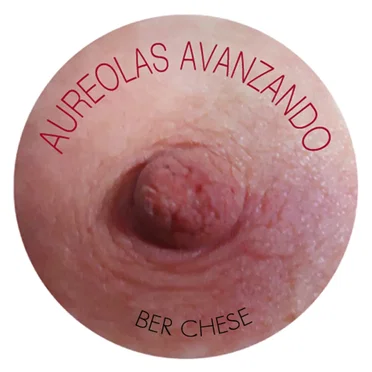 Aureolas Avanzando by Ber Chese - album cover