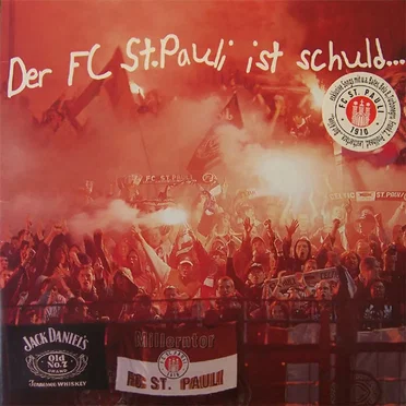 Der FC St. Pauli ist schuld … (daß ich so bin) by Various Artists - album cover