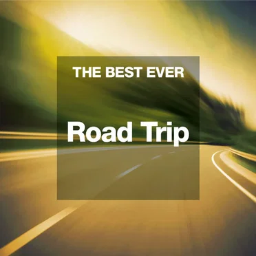 THE BEST EVER: Road Trip by Various Artists - album cover