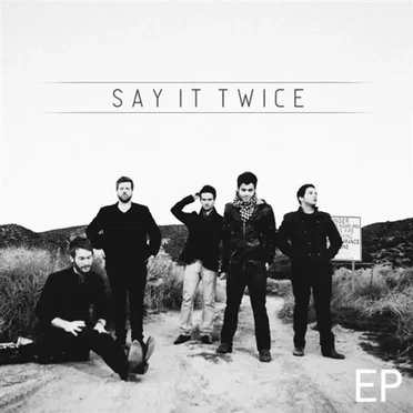 Say It Twice