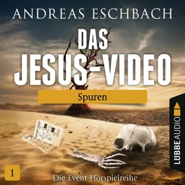 Das Jesus-Video 1: Spuren by Andreas Eschbach - album cover
