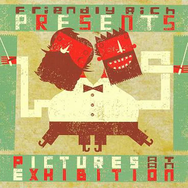 Friendly Rich Presents Pictures at an Exhibition