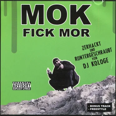 Fick MOR (Zerhackt und runtergeschraubt von DJ Kologe)