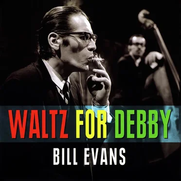 Waltz for Debby