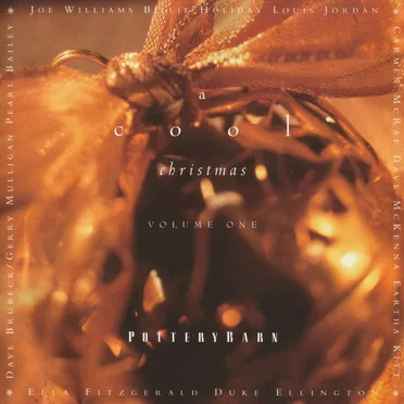 Pottery Barn - A Cool Christmas, Vol. 1 by Various Artists - album cover