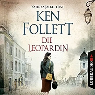 Die Leopardin by Ken Follett - album cover