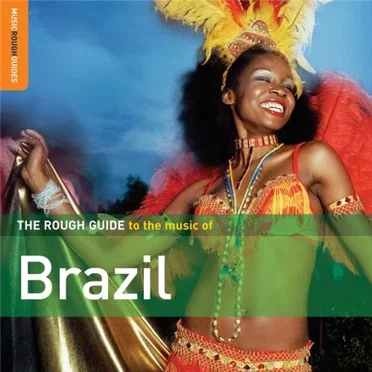 The Rough Guide to the Music of Brazil by Various Artists - album cover
