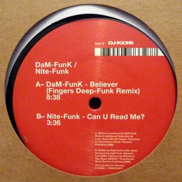 Believer (Fingers Deep-Funk remix) / Can U Read Me?