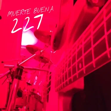 227 [Demo] by Muerte Buena - album cover