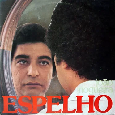 Espelho by João Nogueira - album cover