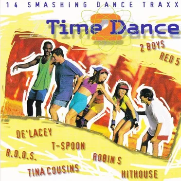 Time 2 Dance (14 Smashing Dance Traxx) by Various Artists - album cover